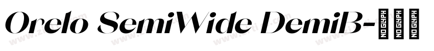 Orelo SemiWide DemiB字体转换